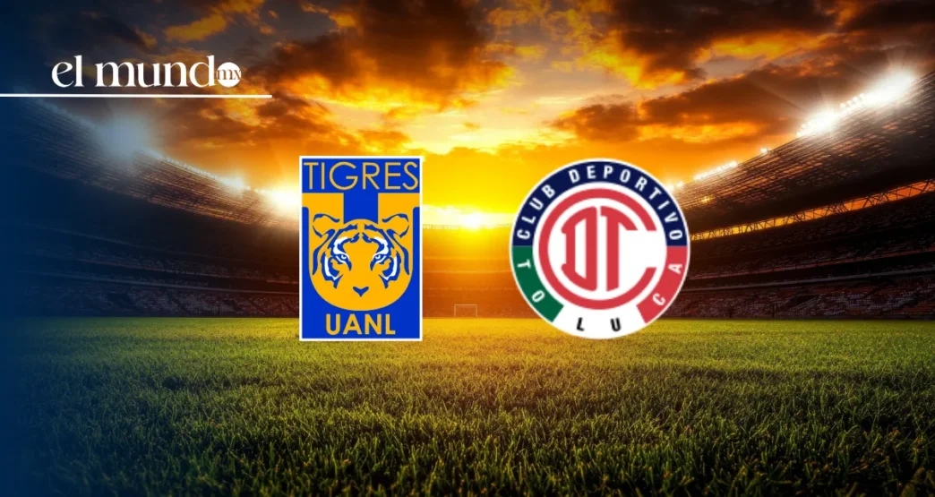 Tigres vs Toluca: Fecha, horario y dónde ver la final de ida del Apertura 2026 de la Liga MX